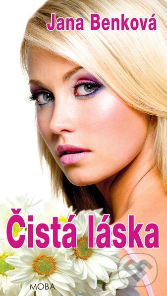 Čistá láska - Jana Benková - kniha z kategorie Romantika