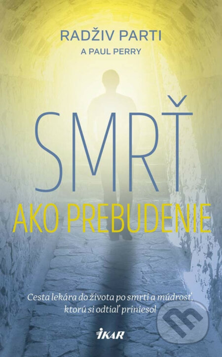 E-kniha: Smrť ako prebudenie (Paul Perry a Radživ Parti)