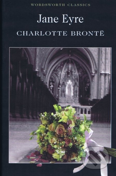 Jane Eyre - Charlotte Brontë, Wordsworth, 1997