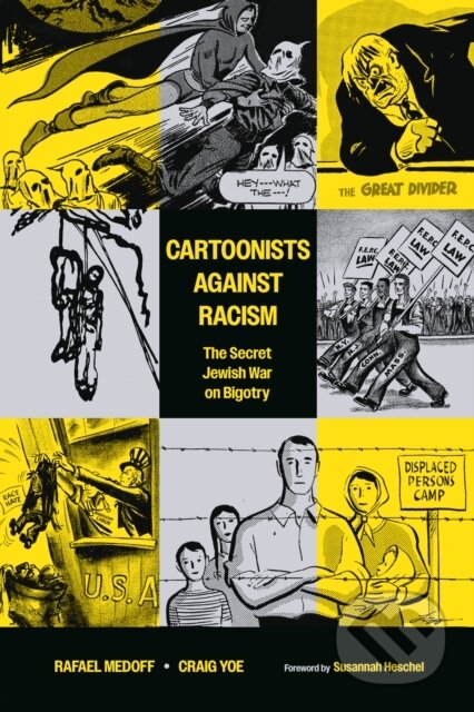 Cartoonists Against Racism - Bill Mauldin (ilustrátor), Rafael Medoff, Craig Yoe, Vaughn Shoemaker (ilustrátor), Dark Horse, 2024