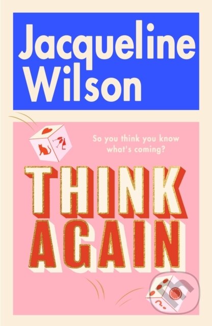 Think Again - Jacqueline Wilson, Bantam Press, 2024