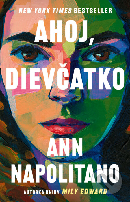 Ahoj, dievčatko - Ann Napolitano, Tatran, 2024