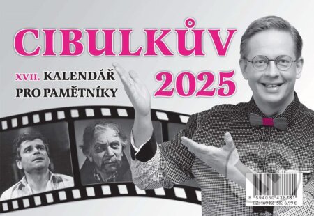 Cibulkův kalendář pro pamětníky 2025 - Martin Vavřík (ilustrátor), Aleš Cibulka, Nakladatelství Fragment, 2024