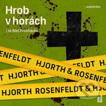 Hrob v horách - Michael Hjorth,Hans Rosenfeldt, OneHotBook, 2024