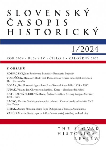 Slovenský časopis historický 1/2024, Vydavateľstvo Spolku slovenských spisovateľov, 2024