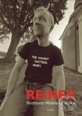 Reiner (Rozhovor Milana Ohniska) - Milan Ohnisko - kniha z kategorie Reportáže a publicistika