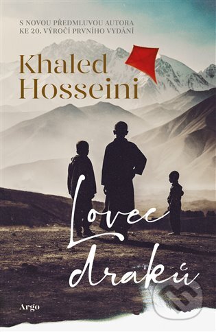 Kniha: Lovec draků (Khaled Hosseini)