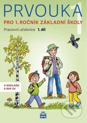 Prvouka pro 1. ročník základní školy  - kniha z kategorie Učebnice a slovníky