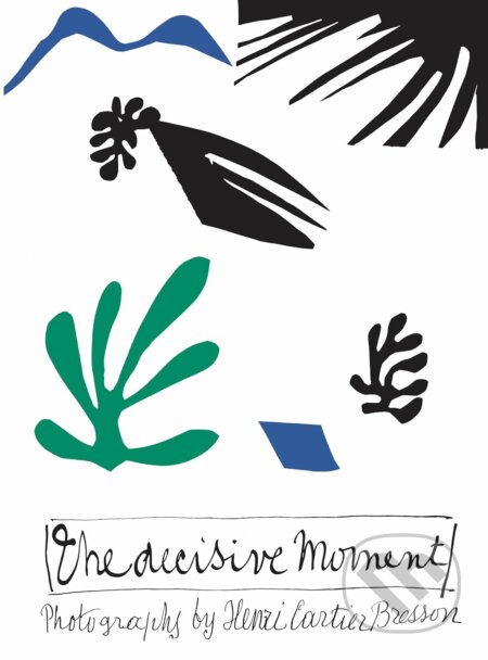 The Decisive Moment - Henri Cartier-Bresson - kniha z kategorie Fotografie