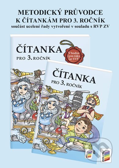 Metodický průvodce Čítankou 3 NOVĚ (včetně SVP) - kniha z kategorie 1. stupeň