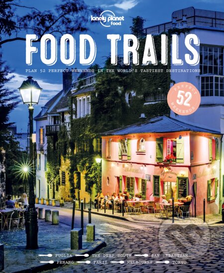 Food Trails 1, Lonely Planet, 2016