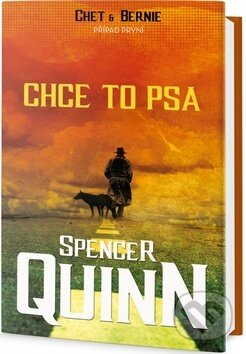 Chce to psa - Spencer Quinn, Edice knihy Omega, 2017