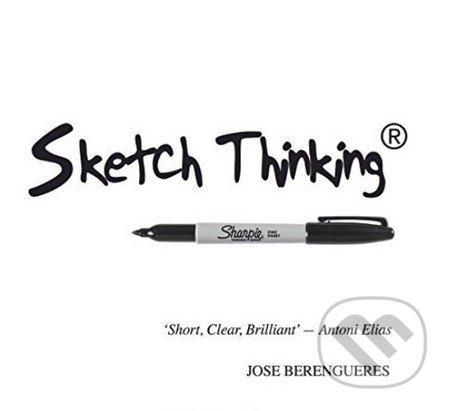 Sketch Thinking - Jose Berengueres, Lulu, 2015