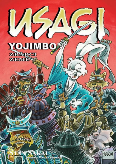 Usagi Yojimbo 26: Zrádci země - Stan Sakai, Crew, 2017