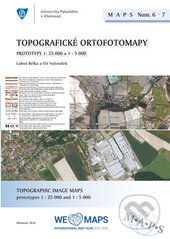 Topografické ortofotomapy - Luboš Bělka, Vít Voženílek, Univerzita Palackého v Olomouci, 2016