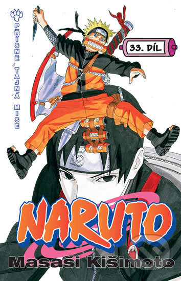 Naruto 33: Přísně tajná mise - Masaši Kišimoto - kniha z kategorie Komiksy