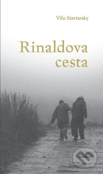 Rinaldova cesta - Víťo Staviarsky, Víťo Staviarsky, 2015