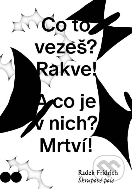 Kniha: Škrapové pole (Radek Fridrich)