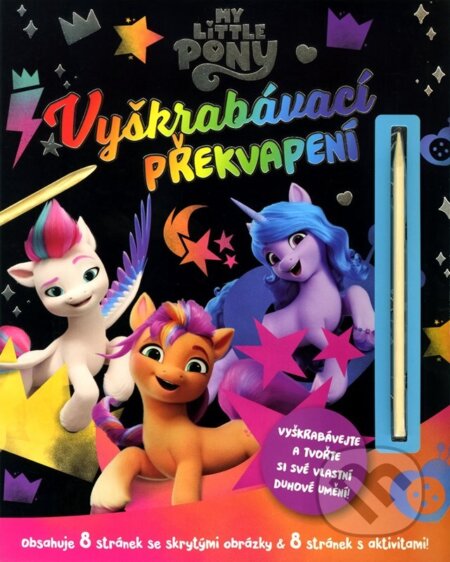 My Little Pony: Vyškrabávací překvapení - kolektív autorov, Alicanto, 2024