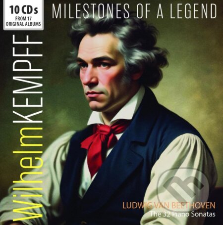 Hudobné CD: Wilhelm Kempff: Ludwig van Beethoven : Milestones Of A legend (Hudobné albumy). Hudobné albumy, 2024