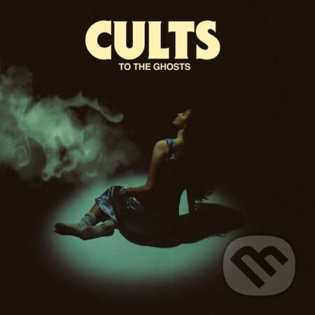 Cults: To The Ghosts LP - Cults, Hudobné albumy, 2024