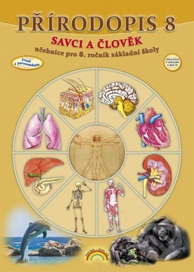 Přírodopis 8 - Savci a člověk (Čtení s porozuměním) - kniha z kategorie 2. stupeň