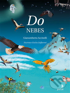 Do nebes - Giulia Zaffaroni (ilustrátor), Gianumberto Accinelli, Portál, 2024