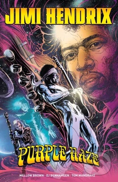 Jimi Hendrix: Purple Haze - DJ Ben Ha Meen, Mellow Brown, Tom Mandrake (ilustrátor), Titan Books, 2024