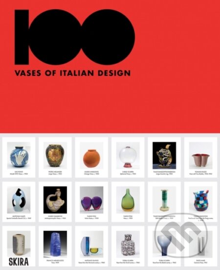 100 Vases of Italian Design, Skira, 2024