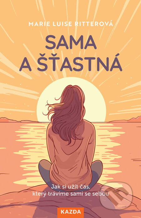 E-kniha: Sama a šťastná (Marie Luise Ritterová)