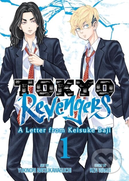 Tokyo Revengers: A Letter from Keisuke Baji 1 - Yukinori Natsukawaguchi (ilustrátor), Ken Wakui, Seven Seas, 2024