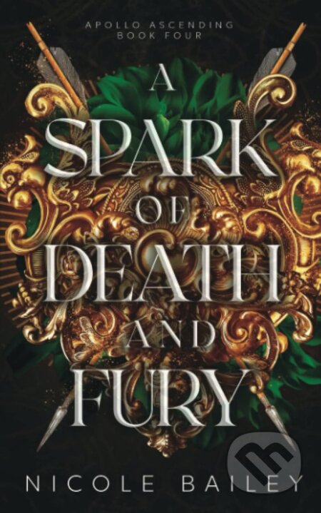 A Spark of Death and Fury - Nicole Bailey - kniha z kategorie Fantasy