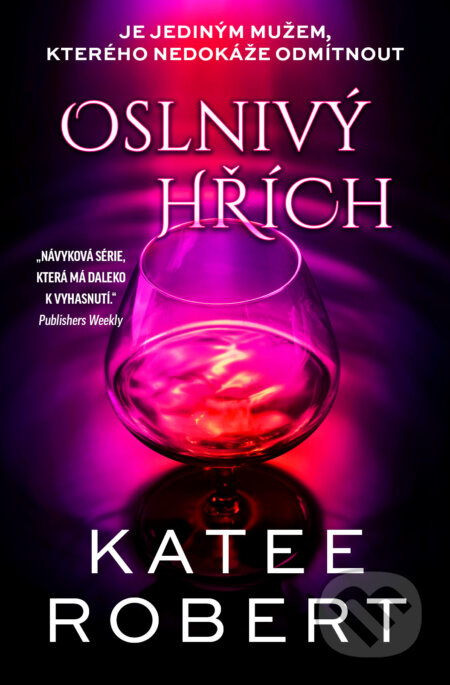 Oslnivý hřích - Katee Robert, Red, 2024