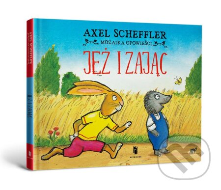 Jeż i Zając - Axel Scheffler, Artbooks, 2024