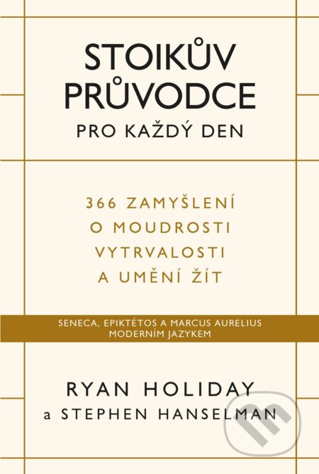 Stoikův průvodce pro každý den - Ryan Holiday, Audiolibrix, 2021