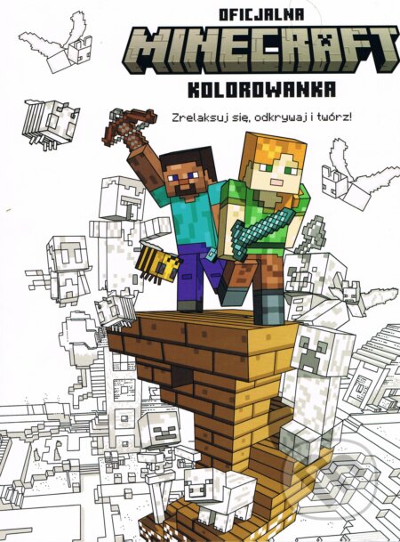 MINECRAFT Zrelaksuj się, odkrywaj i twórz! Oficjalna kolorowanka, Artbooks, 2023