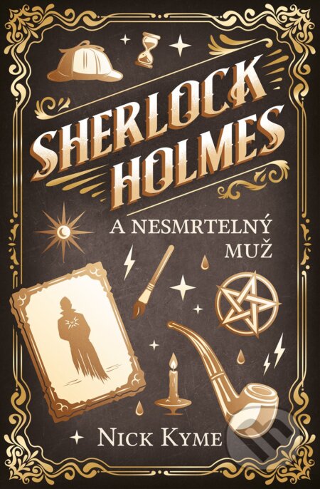 Sherlock Holmes a Nesmrtelný muž - Nick Kyme - kniha z kategorie Detektivky, thrillery a horory