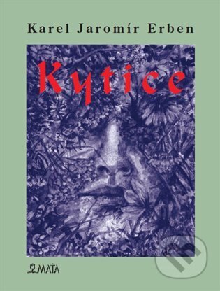 Kytice - Karel Jaromír Erben - kniha z kategorie Poezie