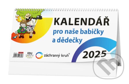 Kalendář pro naše babičky a dědečky 2025 - stolní kalendář