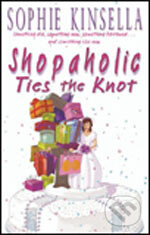 Shopaholic Ties the Knot - Sophie Kinsella, Black Swan, 2006