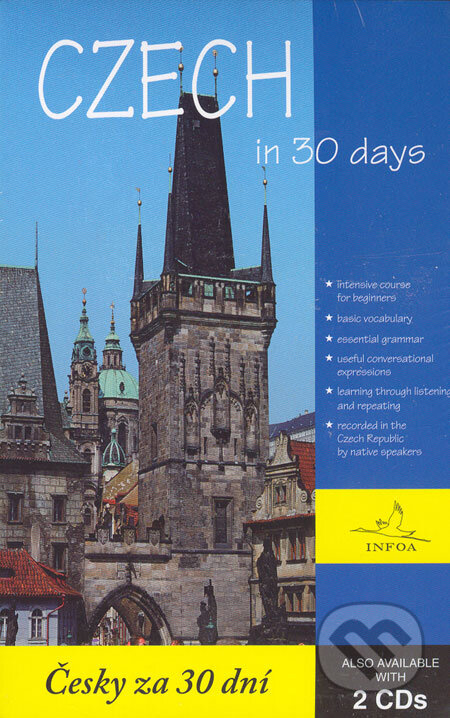 Czech in 30 days + 2 CD, INFOA, 2006