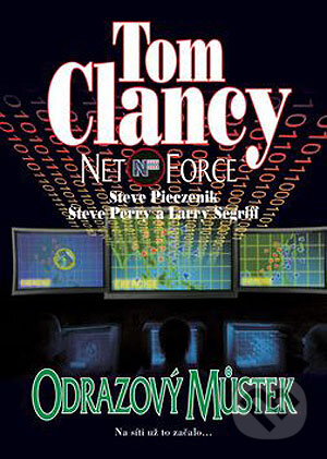 Net Force - Odrazový můstek - Tom Clancy, BB/art, 2006