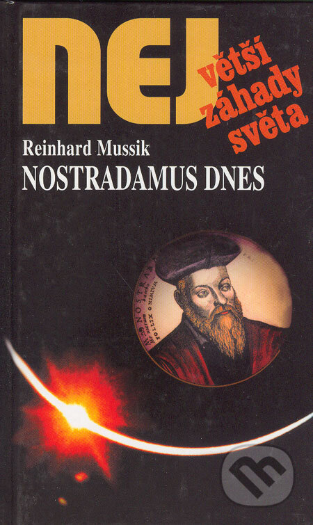 Nostradamus dnes - Reinhard Mussik, Dialog, 2004