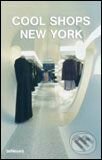 Cool Shops New York, Te Neues, 2005