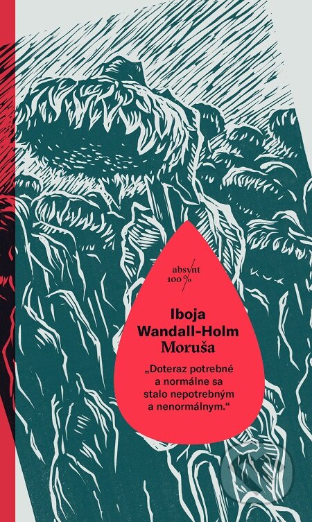 Moruša - Iboja Wandall-Holm, Absynt, 2016