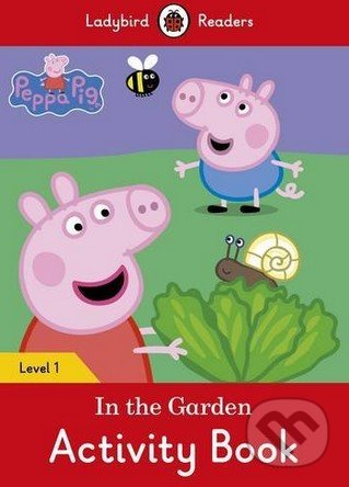 Peppa Pig: In the Garden  - kniha z kategorie Jazykové učebnice a slovníky