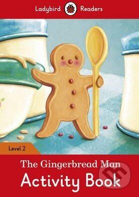 The Gingerbread Man, Ladybird Books, 2016