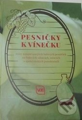 Pesničky k vínečku - kolektív autorov, Elita, 2016
