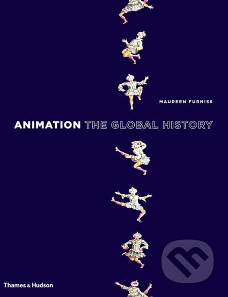 Animation (The Global History) - Maureen Furniss - kniha z kategorie Film