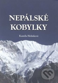 Nepálské kobylky - Kamila Holásková, Fontána, 2016